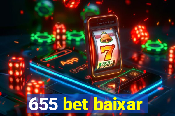 655 bet baixar